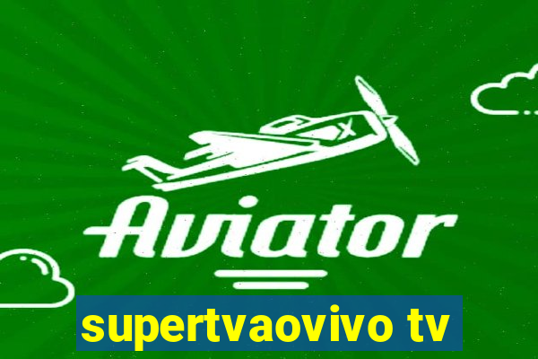 supertvaovivo tv